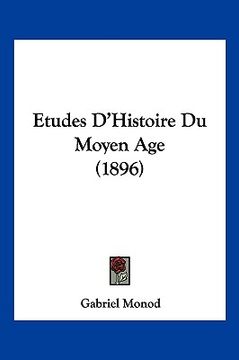 portada Etudes D'Histoire Du Moyen Age (1896) (in French)