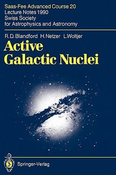 portada active galactic nuclei: saas-fee advanced course 20. lecture notes 1990. swiss society for astrophysics and astronomy