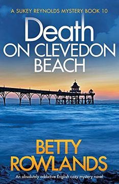 portada Death on Clevedon Beach: An Absolutely Addictive English Cozy Mystery Novel (a Sukey Reynolds Mystery) (in English)