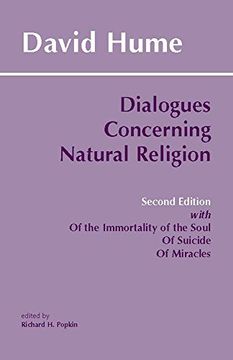 portada Dialogues Concerning Natural Religion: With "of the Immortality of the Soul, "of Suicide", "of Miracles" (Hackett Classics) (en Inglés)