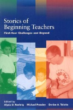 portada stories of beginning teachers: first-year challenges and beyond (en Inglés)