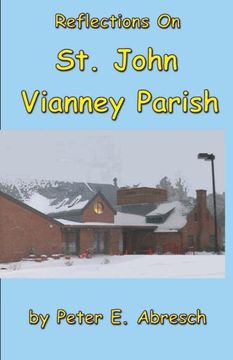 portada Reflections On St. John Vianney Parish
