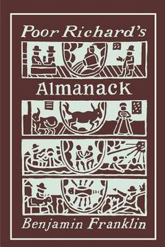 portada Poor Richard's Almanack: Illustrated Edition (en Inglés)