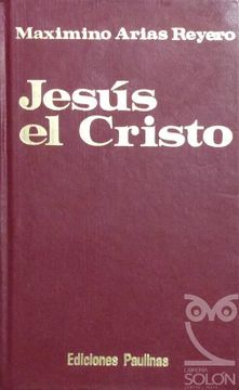 portada Jesus el Cristo Curso Fundamental de Cristologia