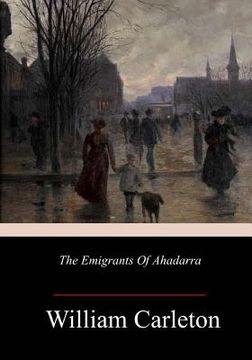 portada The Emigrants Of Ahadarra (en Inglés)