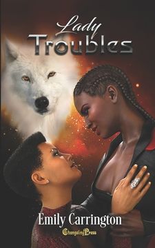 portada Lady Troubles: A Searchlight Paranormal Romance