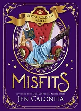 portada Misfits (Royal Academy Rebels) (in English)
