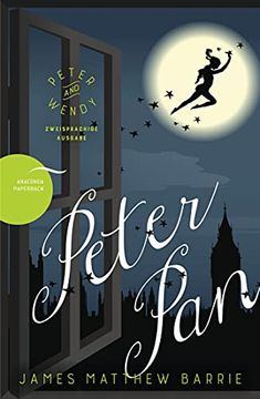 portada Peter pan / Peter and Wendy (Zweisprachige Ausgabe, Englisch-Deutsch)
