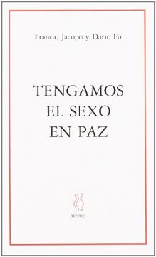 portada Tengamos el Sexo en paz (in Spanish)