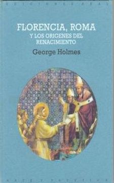 portada Florencia, Roma y los orígenes del Renacimiento (in Spanish)