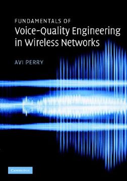 portada Fundamentals of Voice-Quality Engineering in Wireless Networks 