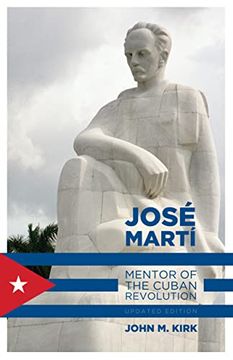 portada Jos Mart: Mentor of the Cuban Revolution