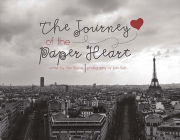 portada The Journey of the Paper Heart: Volume 1 (en Inglés)