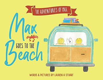 portada Max Goes to the Beach (The Adventures of Max) (en Inglés)