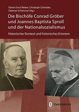 portada Die Bischöfe Conrad Gröber und Joannes Baptista Sproll und der Nationalsozialismus (en Alemán)
