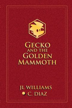 portada Gecko and the Golden Mammoth (en Inglés)