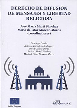 portada Derecho de Difusión de Mensajes y Libertad Religiosa (in Spanish)