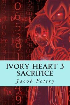 portada Ivory Heart 3: Sacrifice (en Inglés)