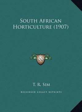portada south african horticulture (1907) (en Inglés)