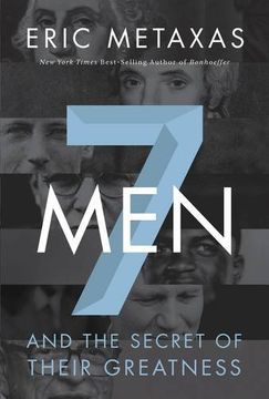 portada Seven Men: And the Secret of Their Greatness (en Inglés)