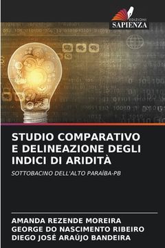portada Studio Comparativo E Delineazione Degli Indici Di Aridità (en Italiano)