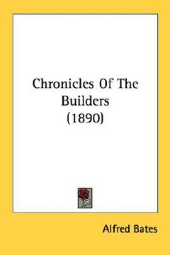 portada chronicles of the builders (1890) (in English)
