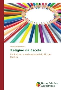 portada Religião na Escola: Polêmicas na rede estadual do Rio de Janeiro