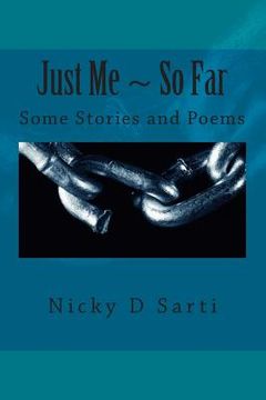 portada Just Me So Far: Some Stories and Poems (en Inglés)