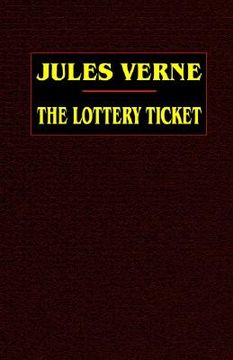 portada the lottery ticket (in English)