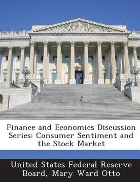 portada Finance and Economics Discussion Series: Consumer Sentiment and the Stock Market (en Inglés)