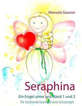 portada Seraphina (Ein Engel Unter uns (1-2)) (in German)