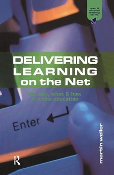 portada Delivering Learning on the Net: The Why, What and How of Online Education (in English)