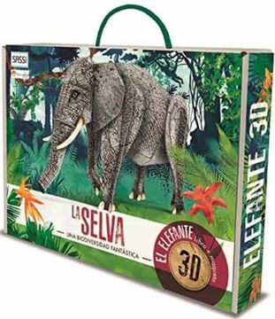 portada La Selva. Elefante. Animales. Con Maqueta 3d. Ilustrado (Español) (Animales 3d)