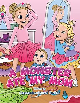 portada A Monster ate my mom (en Inglés)