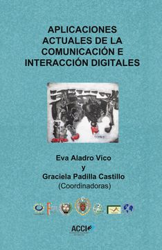 portada Aplicaciones Actuales de la Comunicación e Interacción Digitales