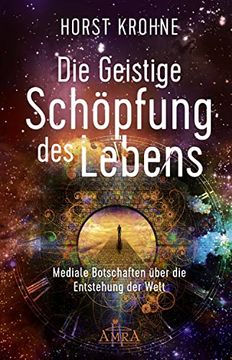 portada Die Geistige Schöpfung des Lebens (en Alemán)
