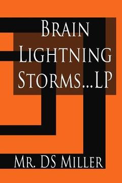 portada Brain Lightning Storms: Epilepsy and Silent Seizures LP