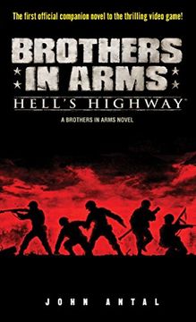 portada Brothers in Arms: Hell'S Highway: A Brothers in Arms Novel 