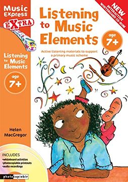 portada Listening to Music Elements age 7+: Active Listening Materials to Support a Primary Music Scheme (Music Express) (en Inglés)