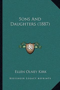 portada sons and daughters (1887) (in English)