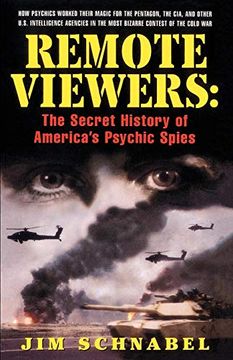 portada Remote Viewers: The Secret History of America's Psychic Spies (en Inglés)