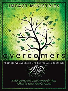 portada Overcomers a Faith-Based Small Group Program for Those Affected by Sexual Abuse or Assault (in English)