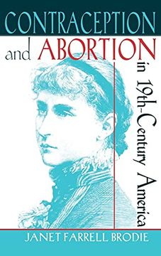 portada Contraception and Abortion in Nineteenth-Century America: A Critical Edition of the Symphonia Armonie Celestium Revelationum (Symphony of the Harmon (en Inglés)