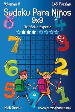 portada Sudoku Clásico Para Niños 9x9 - De Fácil a Experto - Volumen 8 - 145 Puzzles