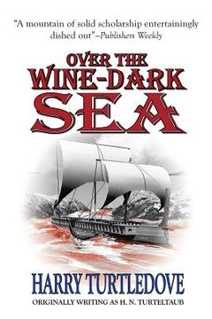 portada Over the Wine-Dark Sea (en Inglés)