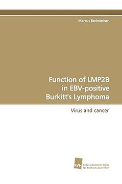 portada function of lmp2b in ebv-positive burkitt's lymphoma (en Inglés)