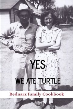 portada Yes We Ate Turtle (en Inglés)