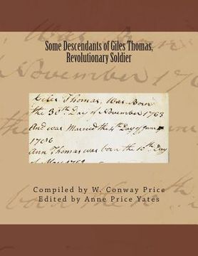 portada Some Descendants of Giles Thomas, Revolutionary Soldier (en Inglés)