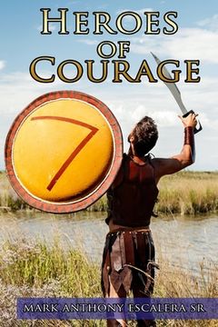 portada Heroes of Courage (en Inglés)
