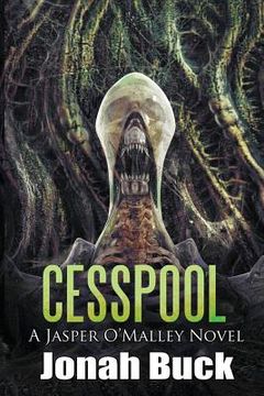 portada Cesspool: A Jasper O'Malley Novel (en Inglés)